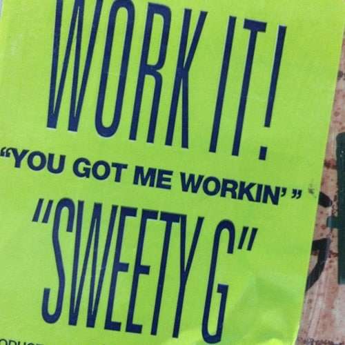 You Got Me Workin' - Glenn "Sweety G" Toby