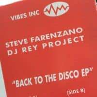Back To The Disco EP - Steve Farenzano / DJ Rey Project